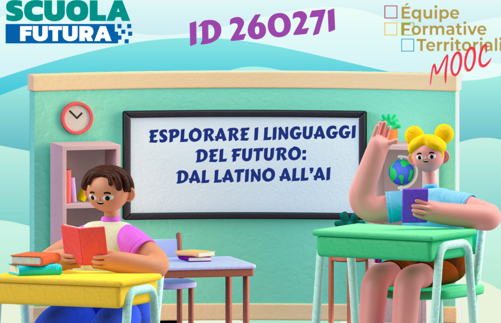 MOOC – Esplorare i linguaggi del futuro: dal Latino all’AI