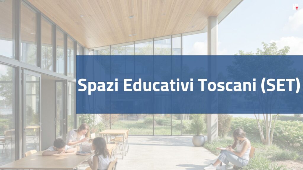 Ricerca Spazi Educativi Toscani (SET)